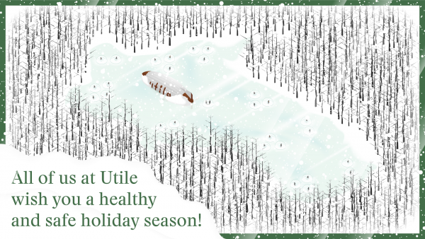 Happy Holidays from Utile!